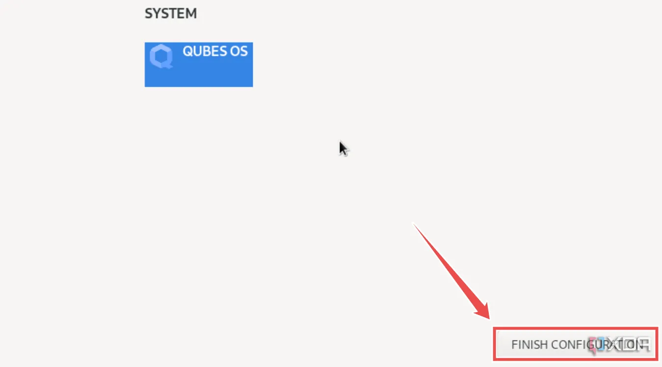 Hoàn tất cấu hình cài đặt Qubes OS và sẵn sàng sử dụng